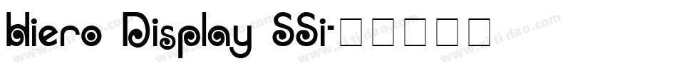 Hiero Display SSi字体转换